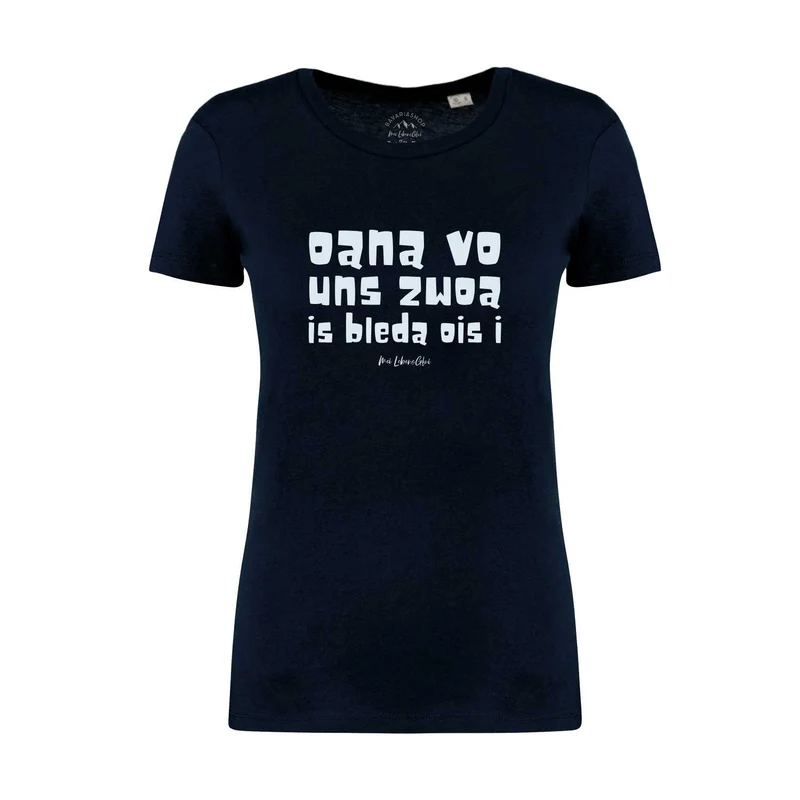 Damen T-Shirt "Oana vo uns zwoa"