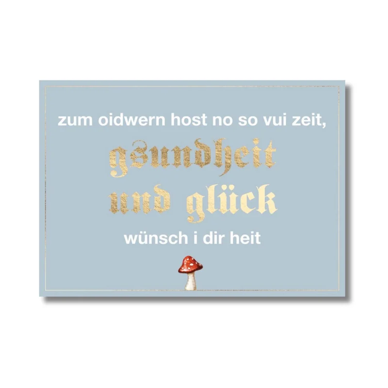 Glückwunschkarte "Zum Oidwern..."