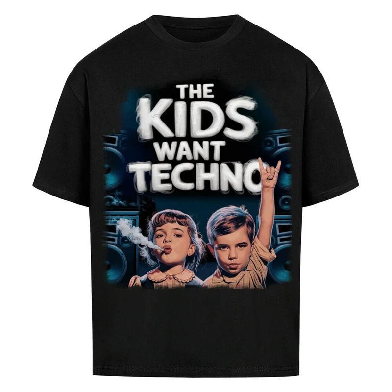 "The Kids want Techno" Oversized Shirt (Frontprint)