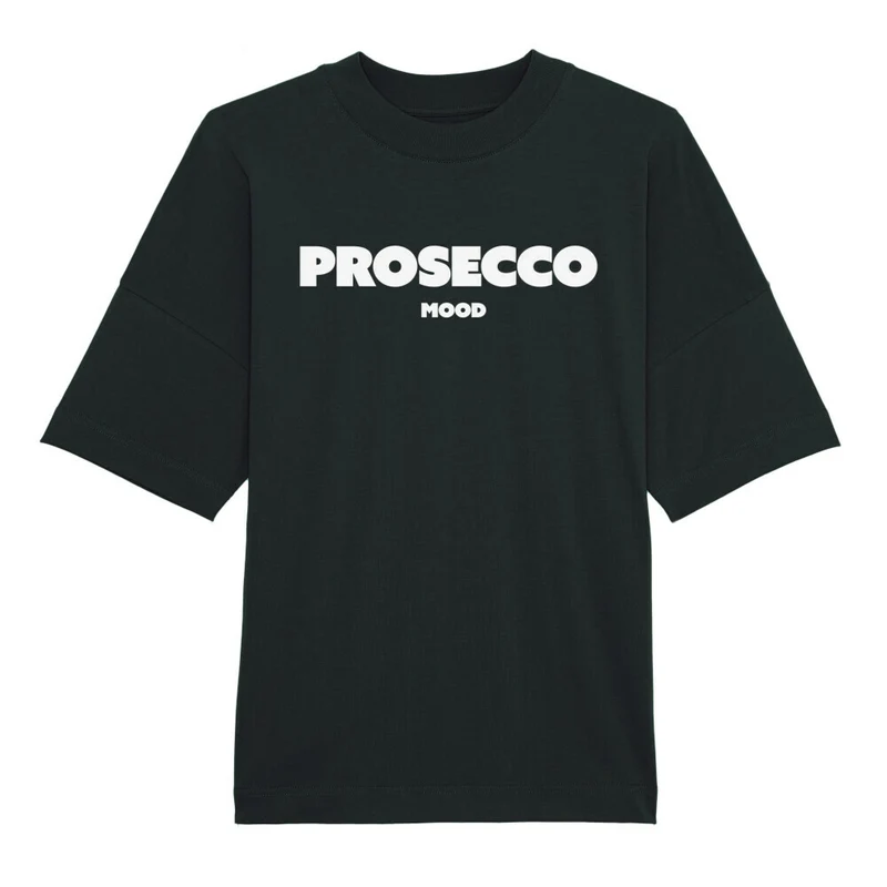 "Prosecco Mood" Party Oversize T-Shirt (Frontprint)
