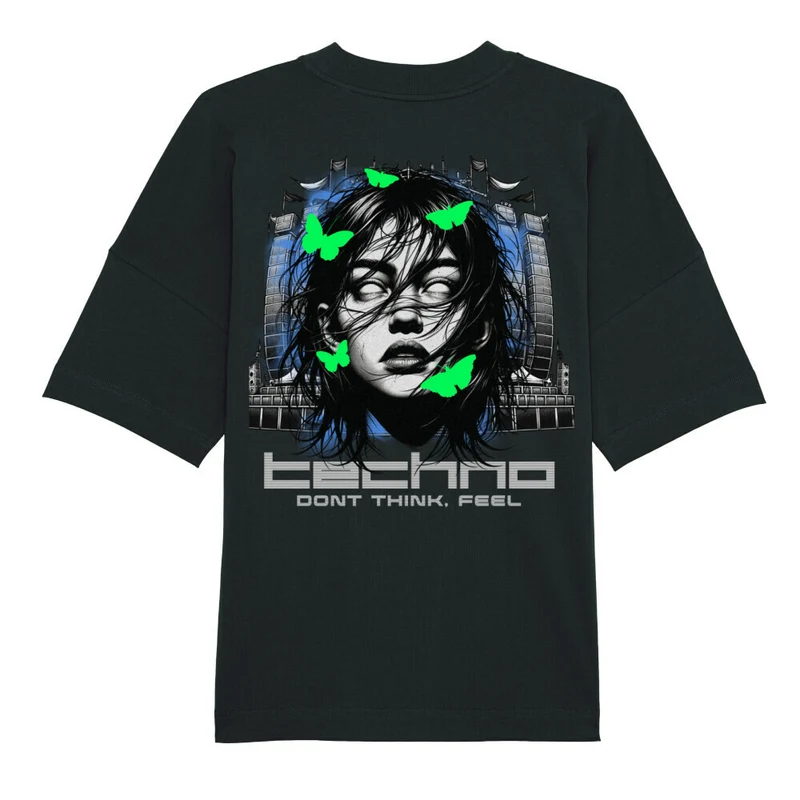 "Techno - Don´t think, feel" Oversize Shirt
