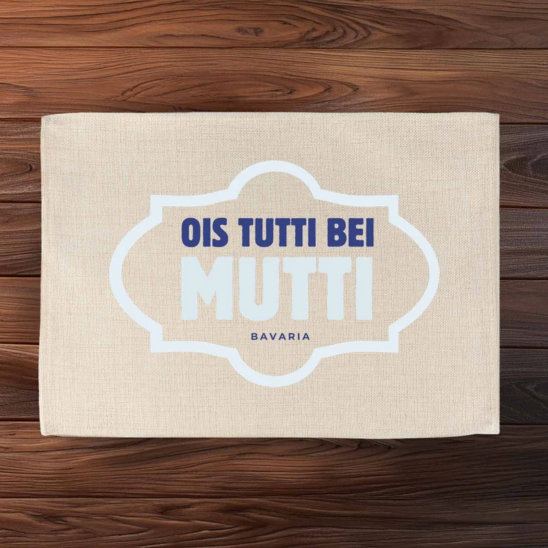 Tischset "Ois tutti bei Mutti"