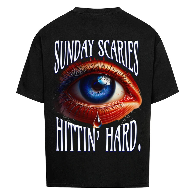 "Sunday Scaries hittin´ hard" Oversized Shirt