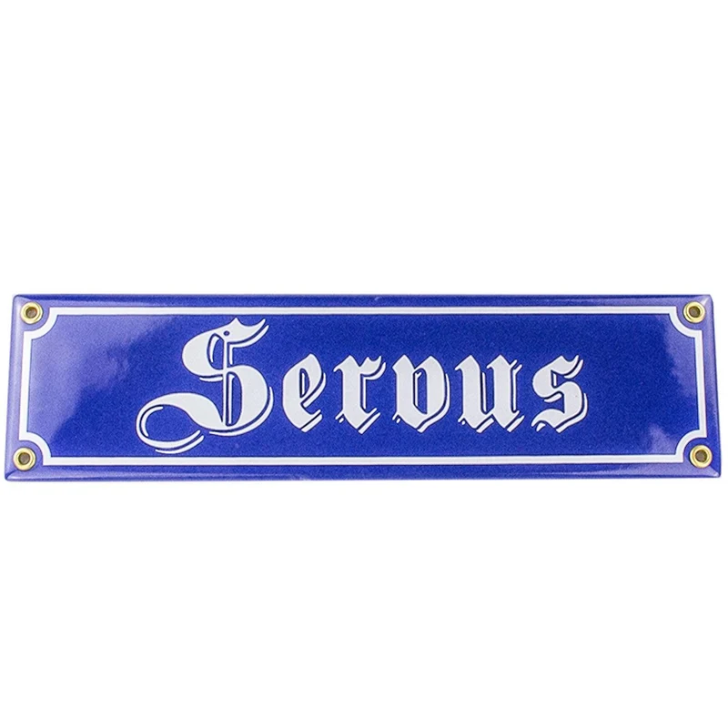 Emaille-Schild "Servus"