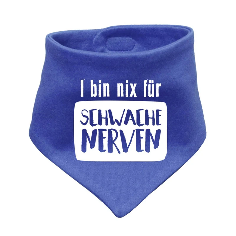 Bayerisches Babyhalstuch "nix für schwache Nerven"