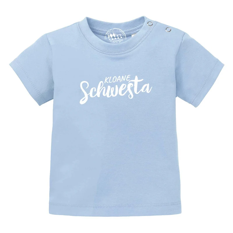 Baby T-Shirt "Kloane Schwesta"