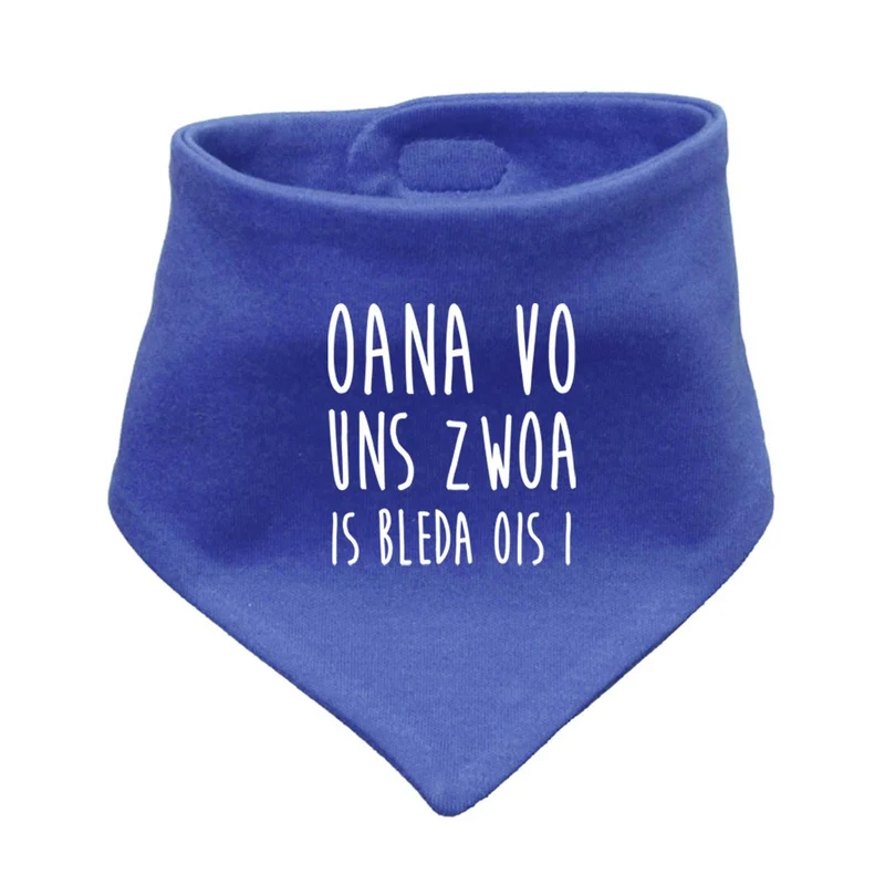 Babyhalstuch "Bleda ois i!"