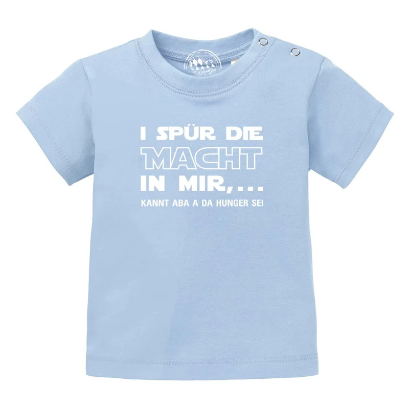 Baby T-Shirt "I spür die Macht…"