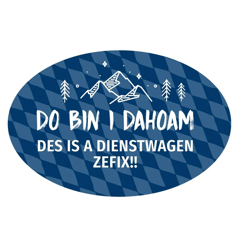 Autoaufkleber "do bin i dahoam"