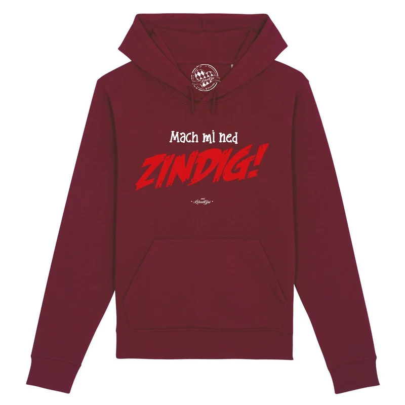 Herren Hoodie "Mach mi ned zindig!"