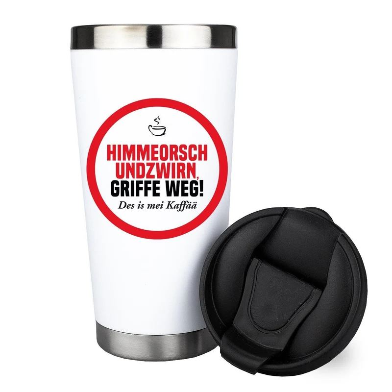 Thermo-Becher "Griffe weg. Des is mei Kaffää"