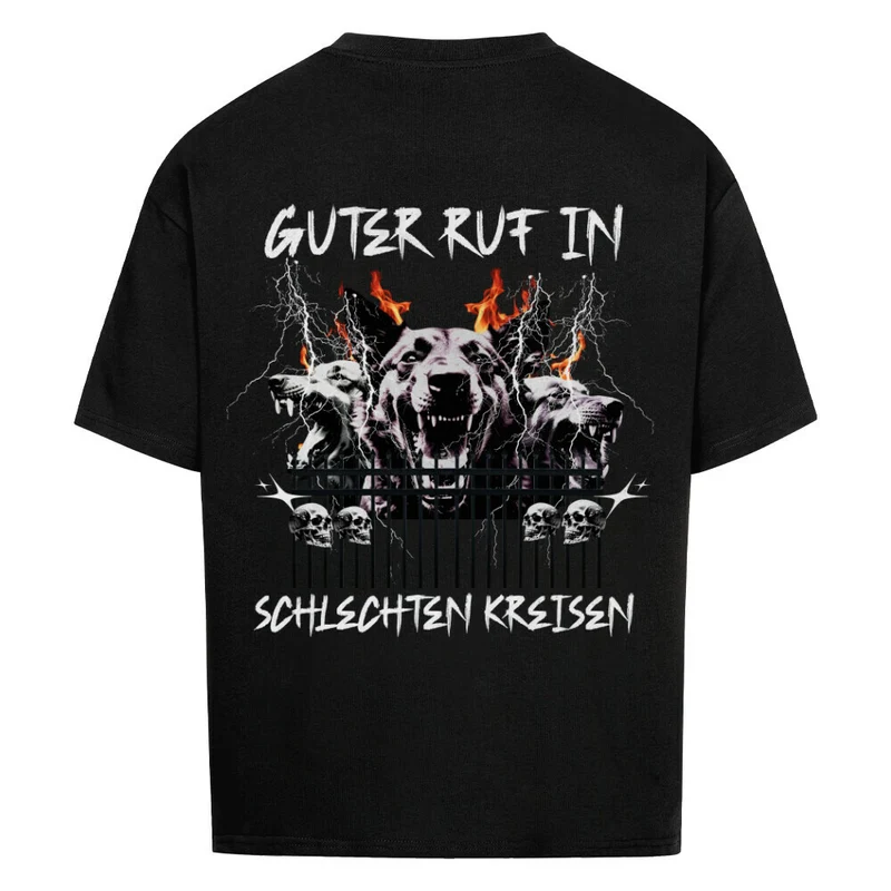 "Guter Ruf in schlechten Kreisen" Oversized Statement Shirt