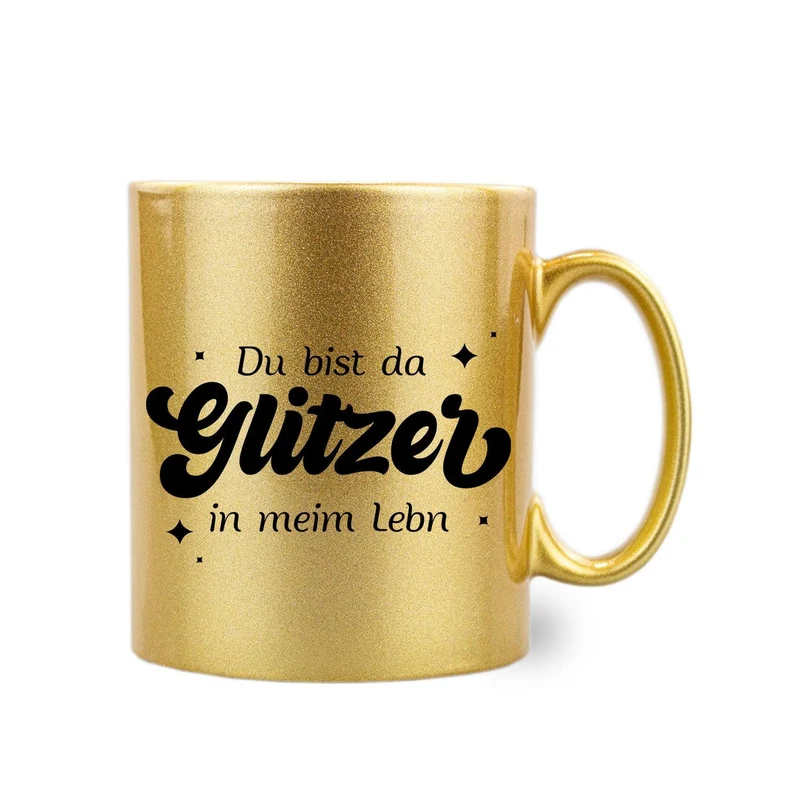 Gold-Glitzer-Haferl "Du bist da Glitzer"