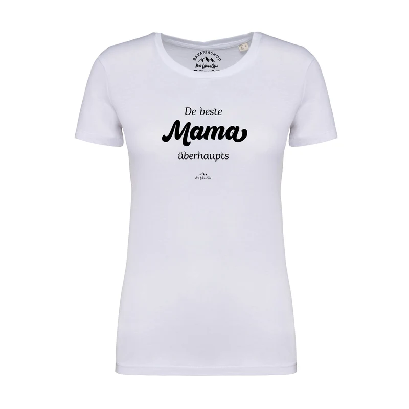 Damen T-Shirt "De beste Mama übahaupts"
