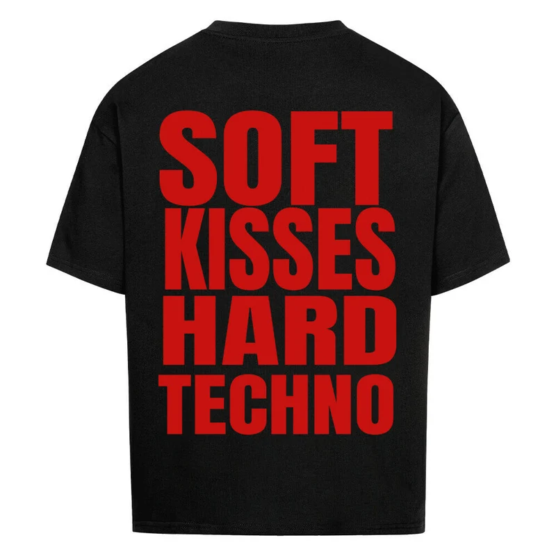 NATZ Clothing! Soft Kisses Hard Techno T-Shirt (Doubleprint)