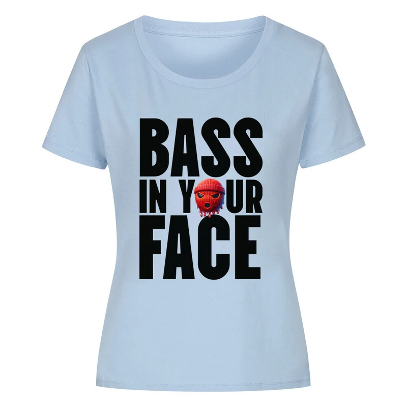 Bass in your Face | enges Techno Shirt Damen (Frontprint)