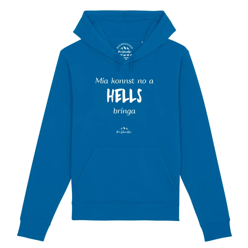 Herren Hoodie "Mia konnst no a Hells bringa"