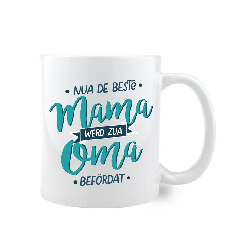 Kaffee-Haferl "Beste Mama werd Oma"