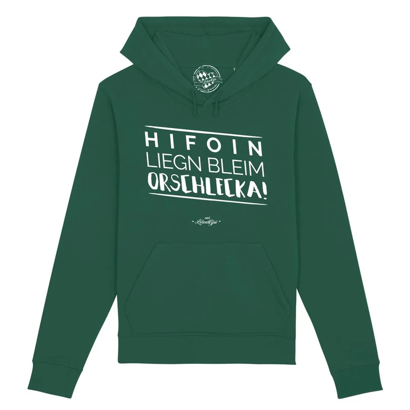 Damen Hoodie "Hifoin liegn bleim..."