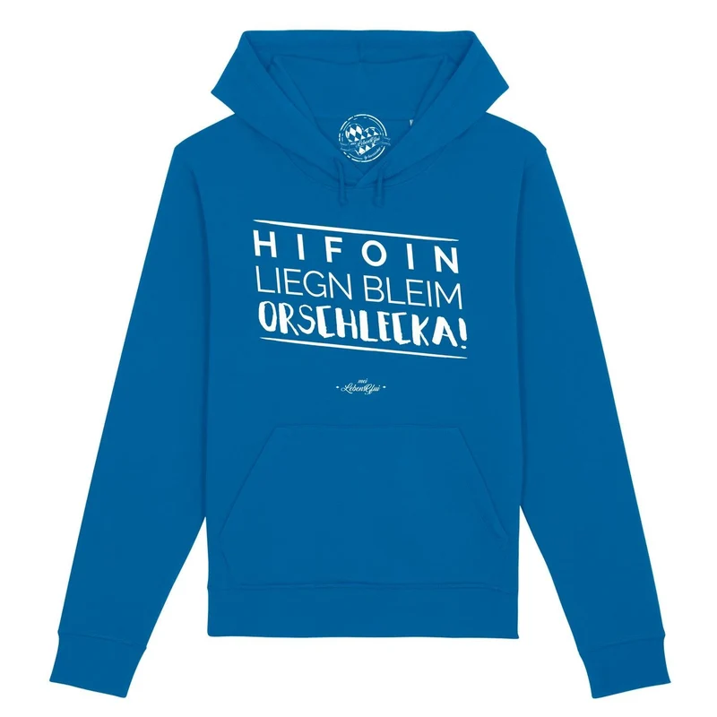 Damen Hoodie "Hifoin liegn bleim..."