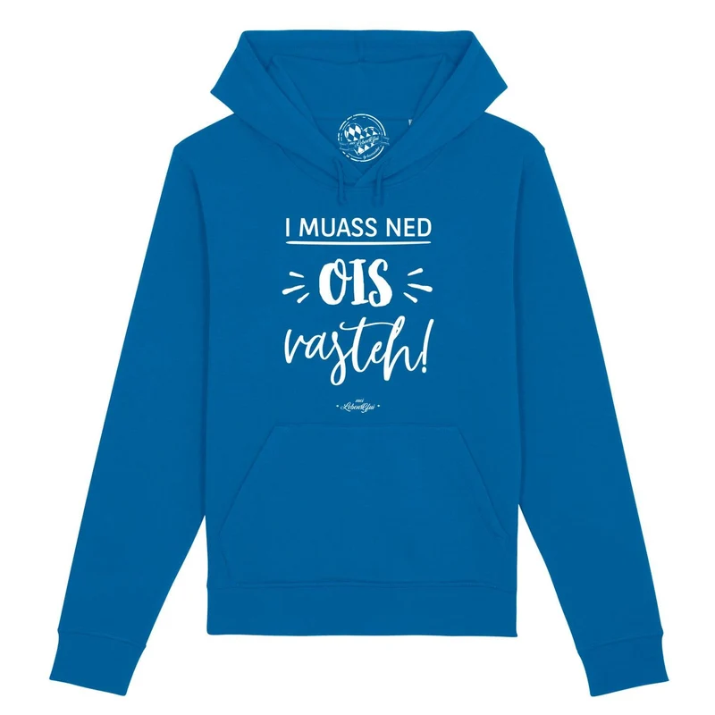 Damen Hoodie "...ned ois vasteh!"