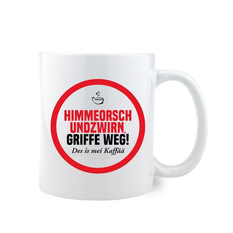 Kaffee-Haferl "Himmeorschundzwirn"