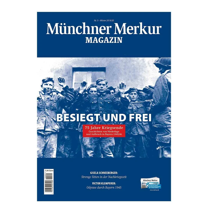 Magazin "Besiegt und frei - 75 Jahre Kriegsende"