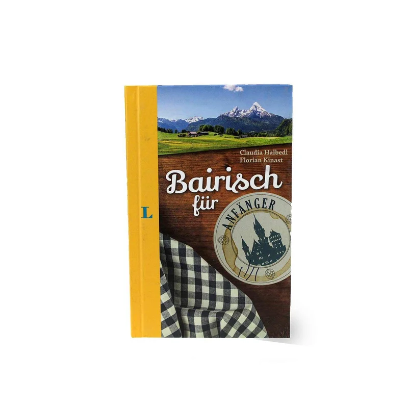 Bairisch für Anfänger von Langenscheidt