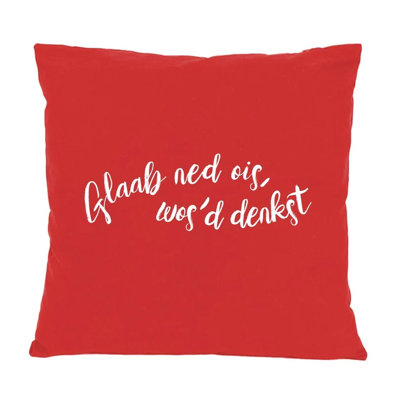 Kissen "Glaab ned ois..."