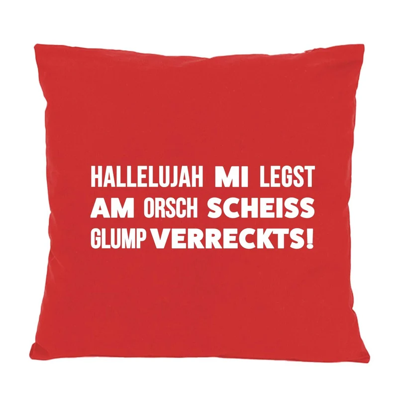 Kissen "Hallelujah mi legst am..."